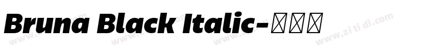 Bruna Black Italic字体转换